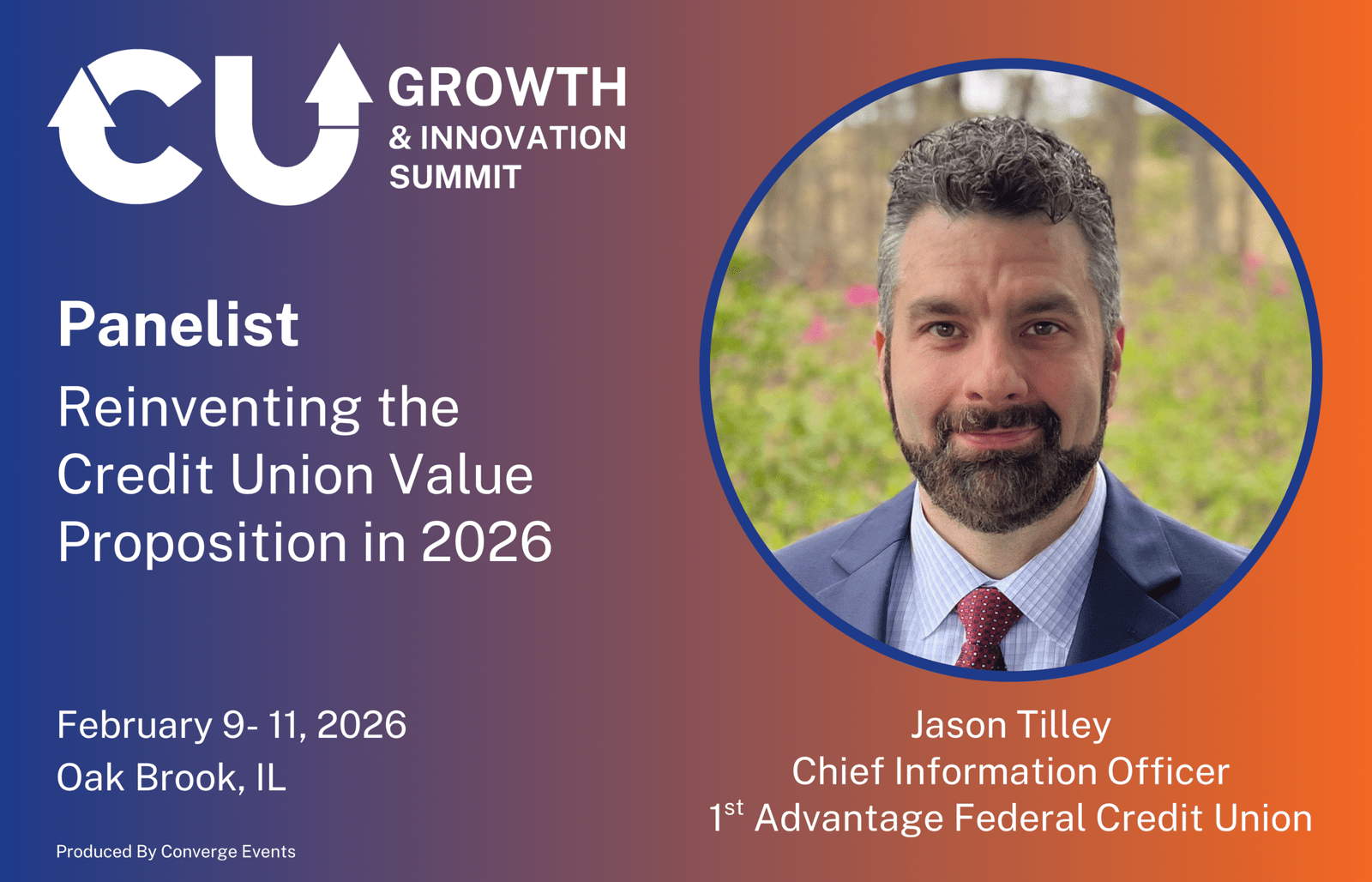 CUGI 2026 speaker announcement for Jason Tilley, CIO at 1st Advantage Federal Credit Union, discussing credit union value transformation