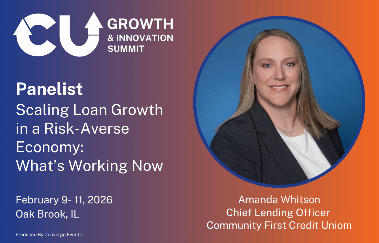 CUGI 2026 Speaker Announcement: Amanda Whitson, Chief Lending Officer Speaker announcement for Amanda Whitson, Chief Lending Officer at Community First Credit Union, panelist at the 2026 CU Growth & Innovation Summit