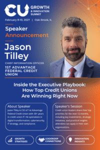 Jason Tilley Brings Executive Technology Leadership to the 2027 CU Growth & Innovation Summit